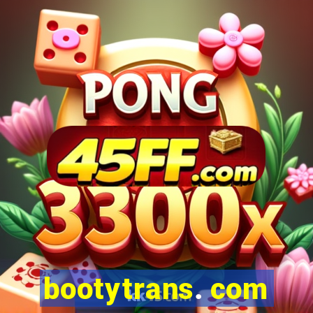 bootytrans. com